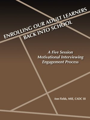 cover image of Enrolling Our Adult Learners Back Into School